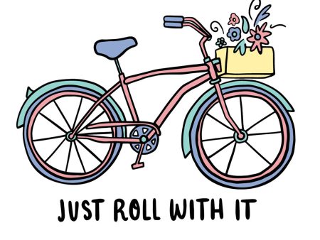 Trendy Sticker - Just Roll With It Bike Supply